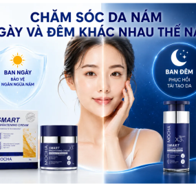 CHĂM SÓC DA NÁM NGÀY VÀ ĐÊM KHÁC NHAU THẾ NÀO?