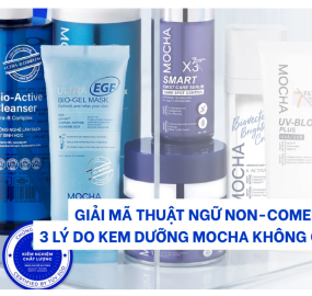 Giải mã thuật ngữ Non-comedogenic: 3 lý do kem dưỡng Mocha không gây mụn?